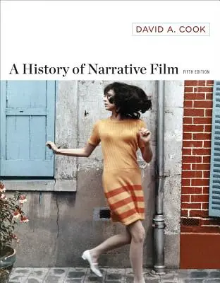 Dejiny naratívneho filmu - A History of Narrative Film