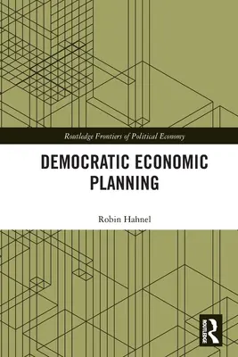 Demokratické hospodárske plánovanie - Democratic Economic Planning