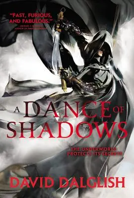 Tanec tieňov - A Dance of Shadows