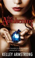 Prebudenie - kniha 2 zo série Najtemnejšie sily - Awakening - Book 2 of the Darkest Powers Series