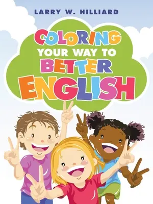 Vyfarbuj si cestu k lepšej angličtine - Coloring Your Way to Better English