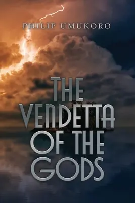 Vendeta bohov - The Vendetta of the Gods