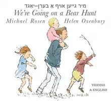Ideme na lov medveďa - We're Going on a Bear Hunt