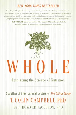 Celkom: Prehodnotenie vedy o výžive - Whole: Rethinking the Science of Nutrition