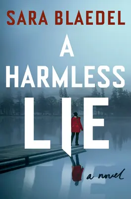 Neškodná lož - A Harmless Lie