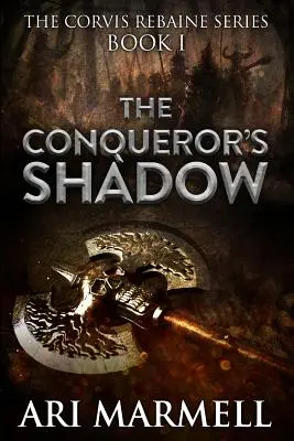 Dobyvateľov tieň - The Conqueror's Shadow