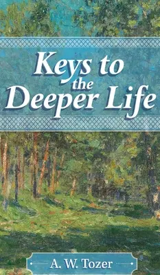Kľúče k hlbšiemu životu - Keys to the Deeper Life
