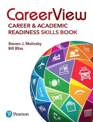Kariérny prehľad: Kniha o kariére a akademickej pripravenosti - Careerview: Career and Academic Readiness Skills Book