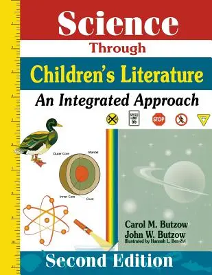 Veda prostredníctvom detskej literatúry: Integrovaný prístup - Science Through Childrens Literature: An Integrated Approach