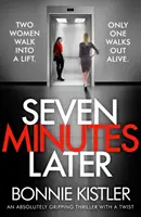 O sedem minút neskôr - Absolútne strhujúci thriller so zvratom - Seven Minutes Later - An absolutely gripping thriller with a twist