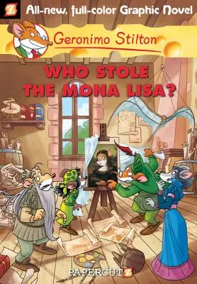 Geronimo Stilton Grafické romány č. 6: Kto ukradol Monu Lisu? - Geronimo Stilton Graphic Novels #6: Who Stole the Mona Lisa?