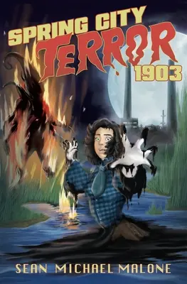 Teror v Spring City v roku 1903 - Spring City Terror 1903