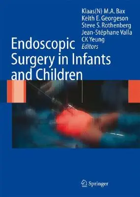 Endoskopická chirurgia u dojčiat a detí - Endoscopic Surgery in Infants and Children
