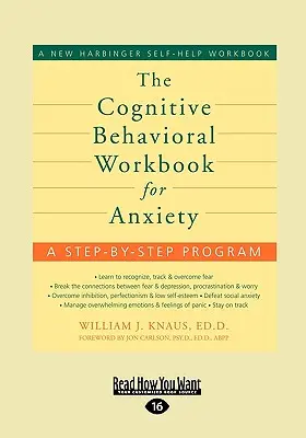 Kognitívno-behaviorálna pracovná kniha pre úzkostné stavy - The Cognitive Behavioral Workbook for Anxiety
