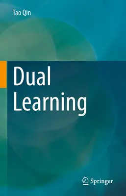 Duálne vzdelávanie - Dual Learning