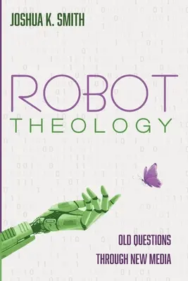 Teológia robotov - Robot Theology
