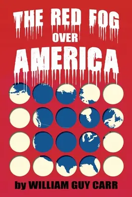 Červená hmla nad Amerikou - The Red Fog Over America