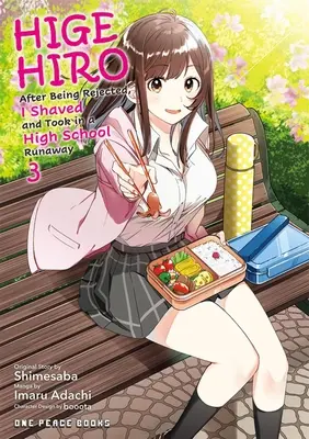 Higehiro 3. zväzok: Po odmietnutí som sa oholil a prijal som stredoškolského utečenca - Higehiro Volume 3: After Being Rejected, I Shaved and Took in a High School Runaway