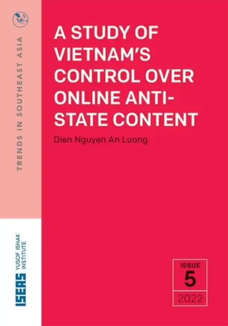 Štúdia kontroly Vietnamu nad protištátnym obsahom online - Study of Vietnam's Control Over Online Anti-State Content