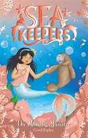 Strážcovia mora: Stratená kapustňáčka - kniha 9 - Sea Keepers: The Missing Manatee - Book 9