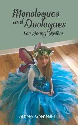 Monológy a duológy pre mladých hercov - Monologues and Duologues for Young Actors