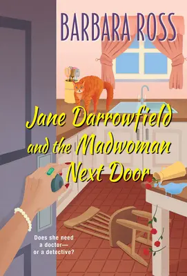 Jane Darrowfieldová a šialená žena odvedľa - Jane Darrowfield and the Madwoman Next Door