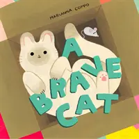 Odvážna mačka - A Brave Cat
