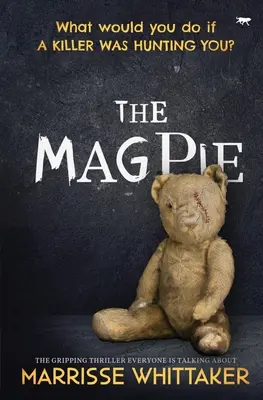 Straka: Strhujúci triler, o ktorom všetci hovoria - The Magpie: The Gripping Thriller Everyone Is Talking about