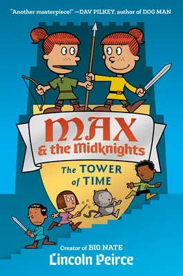 Max and the Midknights: Veža času - Max and the Midknights: The Tower of Time