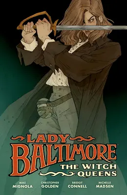 Lady Baltimore: Kráľovné čarodejníc - Lady Baltimore: The Witch Queens