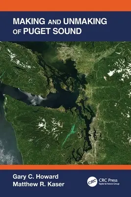Vytváranie a oddeľovanie Puget Sound - Making and Unmaking of Puget Sound