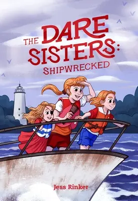 The Dare Sisters: Ztroskotané - The Dare Sisters: Shipwrecked