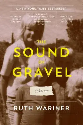 Zvuk štrku: Spomienky - The Sound of Gravel: A Memoir