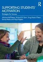 Podpora motivácie študentov: Stratégie na dosiahnutie úspechu - Supporting Students' Motivation: Strategies for Success