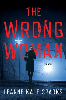 Zlá žena - The Wrong Woman