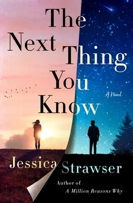 Ďalšia vec, ktorú poznáš - The Next Thing You Know