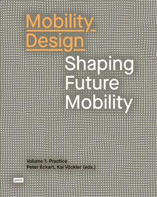 Dizajn mobility: Tvorba budúcej mobility - Mobility Design: Shaping Future Mobility