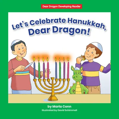 Oslávme Chanuku, milý draku!: Úroveň D - Let's Celebrate Hanukkah, Dear Dragon!: Level D