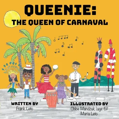 Queenie: kráľovná karnevalu - Queenie: The Queen of Carnaval