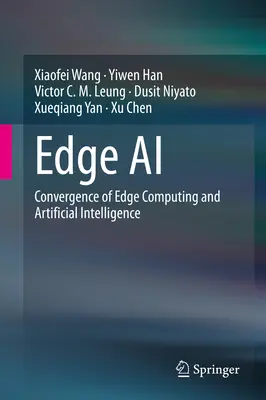 Edge AI: Konvergencia Edge Computingu a umelej inteligencie - Edge AI: Convergence of Edge Computing and Artificial Intelligence