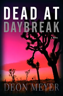Mŕtvi za úsvitu - Dead at Daybreak