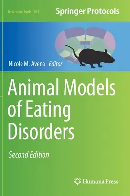 Zvieracie modely porúch príjmu potravy - Animal Models of Eating Disorders