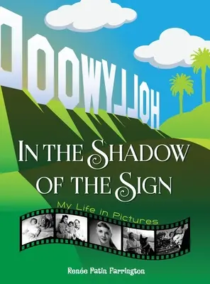 V tieni znamenia - Môj život v obrazoch (farebný) (tvrdá väzba) - In the Shadow of the Sign - My Life in Pictures (color) (hardback)