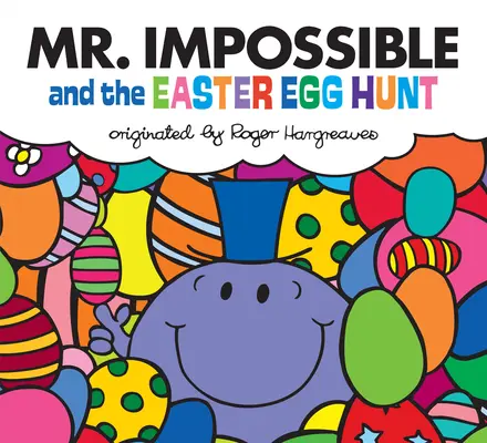 Pán Nemožný a hon na veľkonočné vajíčka - Mr. Impossible and the Easter Egg Hunt