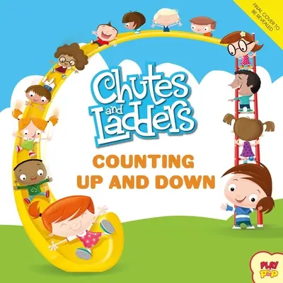 Žľaby a rebríky: (Hasbro Knihy so stolnými hrami, Predškolská matematika, Čísla, Knižka na ťahanie) - Chutes and Ladders: Counting Up and Down: (Hasbro Board Game Books, Preschool Math, Numbers, Pull-The-Tab Book)