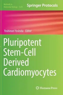 Kardiomyocyty odvodené od pluripotentných kmeňových buniek - Pluripotent Stem-Cell Derived Cardiomyocytes