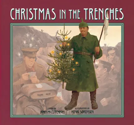 Vianoce v zákopoch [s CD] - Christmas in the Trenches [With CD]