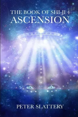 Kniha Shi-Ji 4: Vzostup - The Book of Shi-Ji 4: Ascension