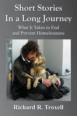 Krátke príbehy na dlhej ceste: Čo je potrebné na ukončenie a prevenciu bezdomovectva - Short Stories in a Long Journey: What It Takes to End and Prevent Homelessness