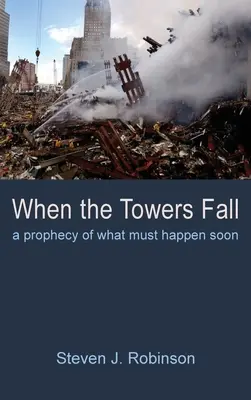 Keď padajú veže - When the Towers Fall